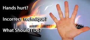 Incorrect playing technique - Play Guitar In A Healthy And Pain-Free Way