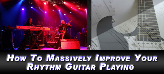 Improve Your Rhythm Guitar Improve Your Rhythm Guitar